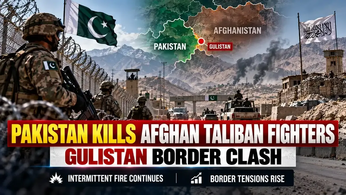 Pakistan-Afghanistan Border Clash: Several Taliban Fighters Reportedly Killed in Gulistan